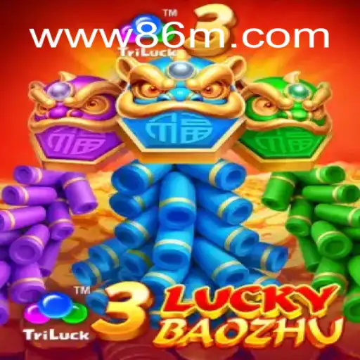Descubra o Mundo de 3LuckyBaozhu: O Novo Jogo em Destaque no 86M.com