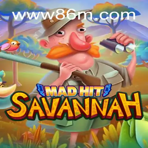 MadHitSavannah: Uma Aventura Interativa com 86M.com