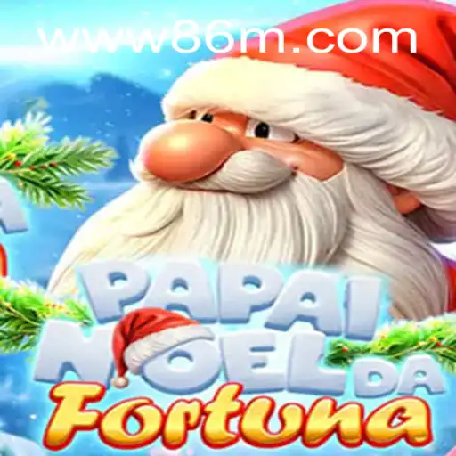 Descubra o Mundo de PapaiNoeldaFortuna e a Aventura de 86M.com